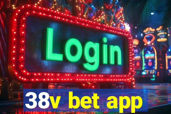 38v bet app